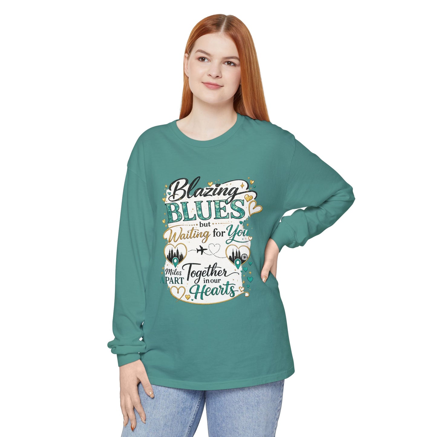 Blazing Blues but Waiting for You Long Sleeve Tee | Together in Our Hearts