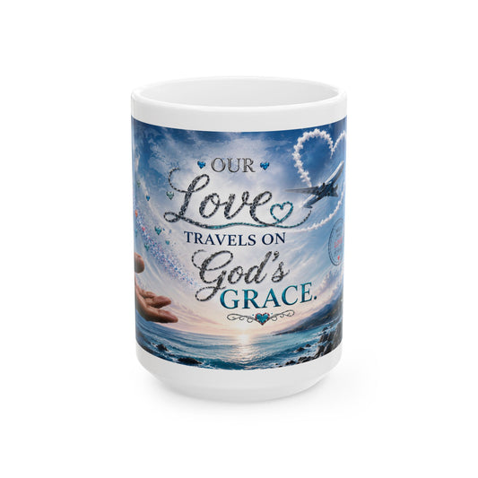 Our Love Travels On God's Grace Mug | LDR Collection