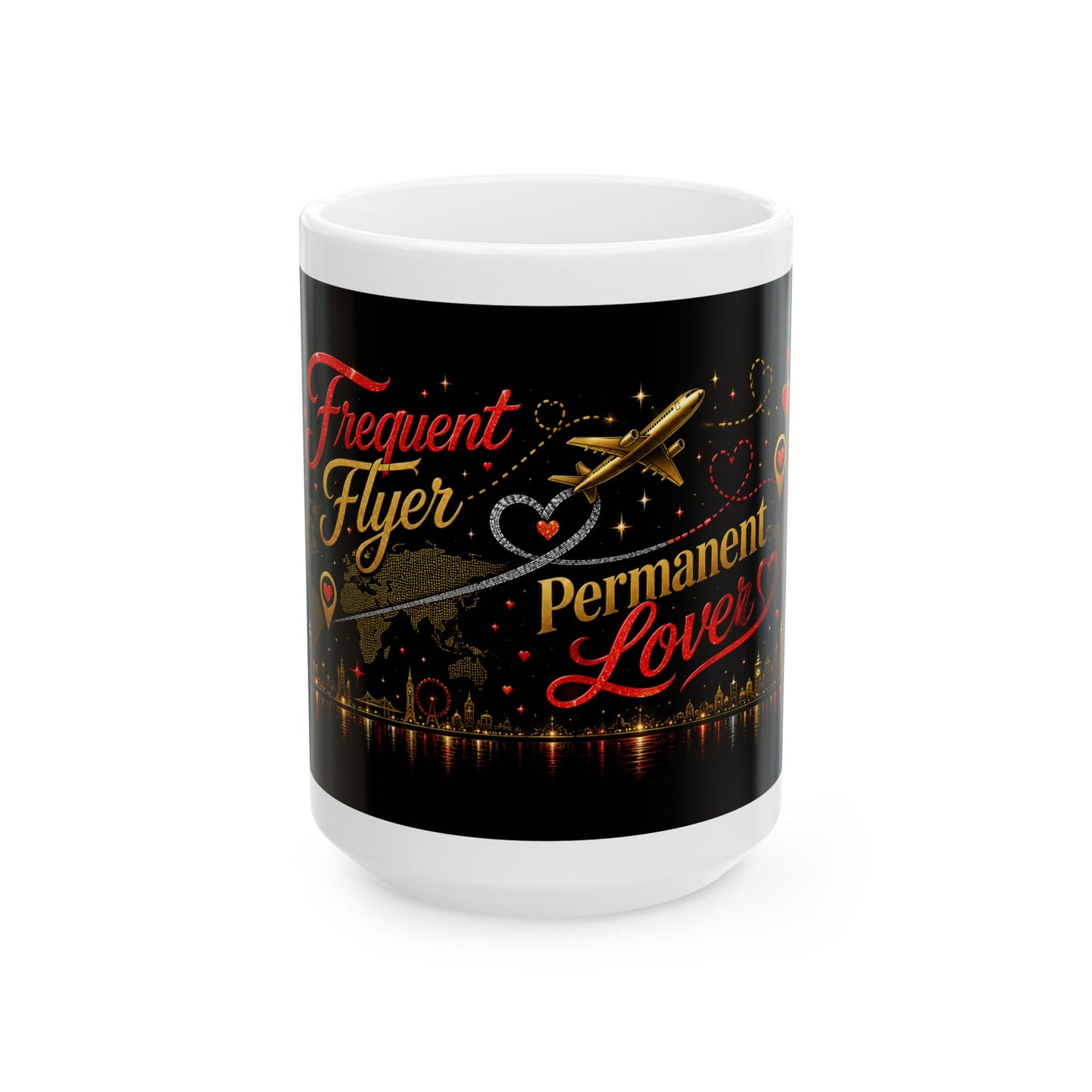 Frequent Flyer Permanent Lover Mug | LDR Collection