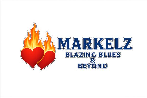 Markelz Blazing Blues & Beyond